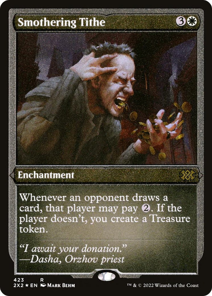 Smothering Tithe (Foil Etched)