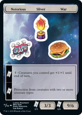 Notorious Sliver War