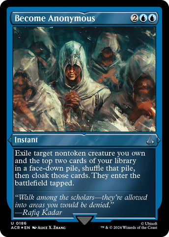 Become Anonymous (Foil Etched)