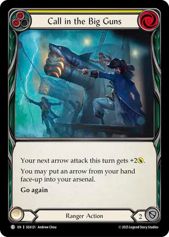 Call in the Big Guns (Yellow) [SEA121] (High Seas)