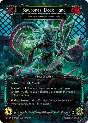 Sawbones, Dock Hand [SEA264] (High Seas)  Cold Foil