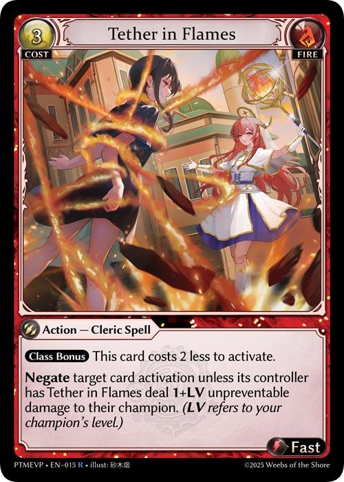 Tether in Flames (015) [Phantom Monarchs Event Pack]