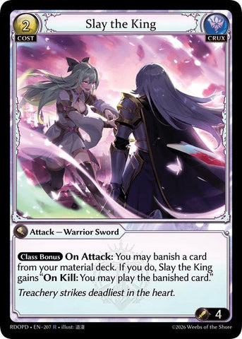 Slay the King (207) [Radiant Origins: Pantheon]