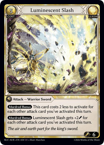 Luminescent Slash (34) [Mordred Re: Collection, Aurelian Regent]