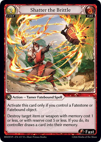 Shatter the Brittle (017) [Radiant Origins Event Pack]