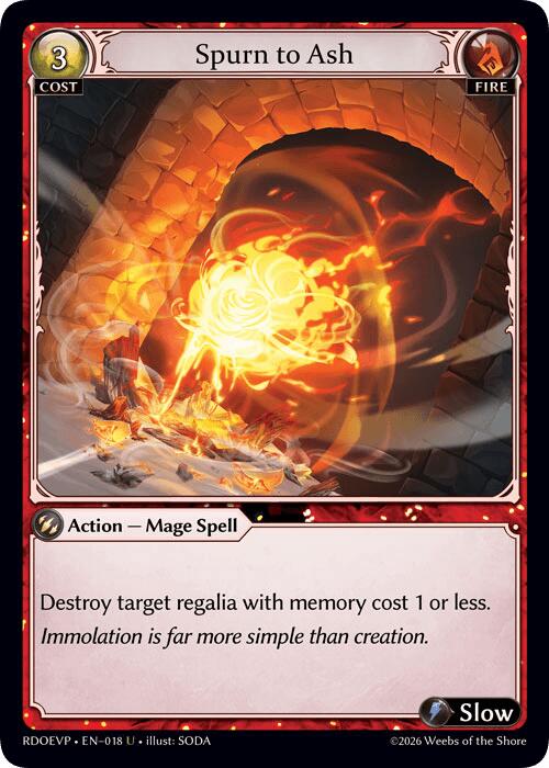 Spurn to Ash (018) [Radiant Origins Event Pack]