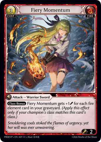 Fiery Momentum (29) [.asphodel/paradise Event Pack]