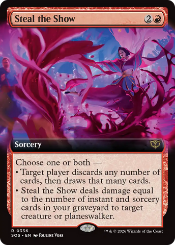 Steal the Show (Extended Art) [Secrets of Strixhaven]