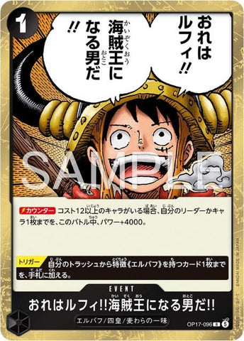 I'M Luffy!! The Man Who Will Be King Of The Pirates - OP17-096