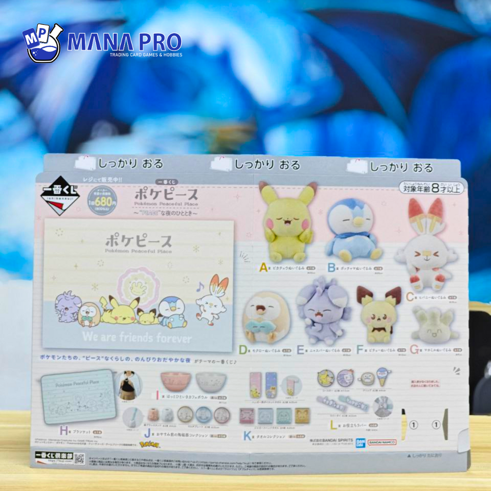 ICHIBANKUJI - POKÉMON PEACEFUL PLACE -A "PEACE" EVENING (80TIX)