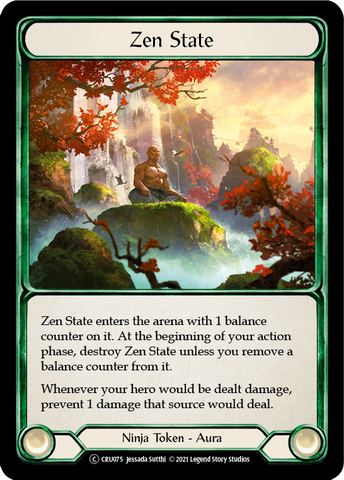 Zen State (Rainbow Foil) [CRU075-RF] Unlimited Rainbow Foil