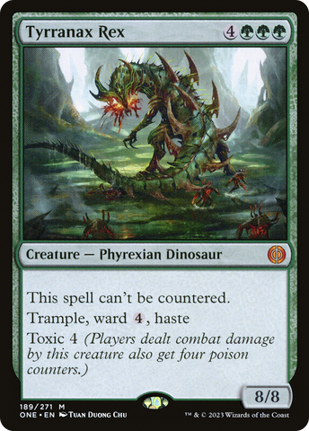 Tyrranax Rex [Phyrexia: All Will Be One]