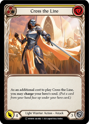 Cross the Line (Yellow) (Rainbow Foil) [U-MON046-RF] Unlimited Edition Rainbow Foil