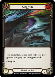 Sloggism (Yellow) [WTR222] Unlimited Edition Rainbow Foil